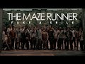 Maze Runner | Fake A Smile