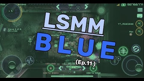 [SAS:4] LSMM Ep.11: BLUE