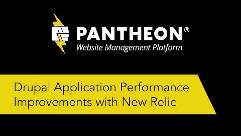 Drupal and New Relic