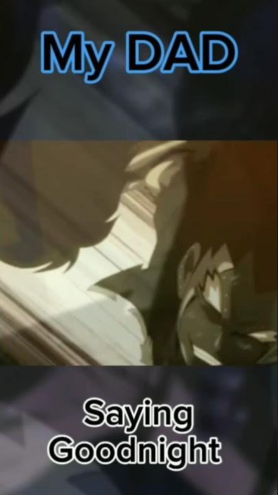 Mom vs Dad Saying GOODNIGHT #shorts #anime #vs