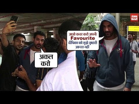 hindi news channel live John: I don't want your coverage cover your favourite Deepika Padukone