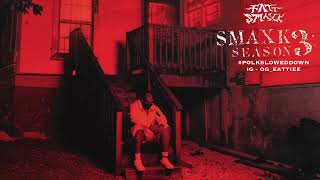 Fatt Smaxk - Banks House #SLOWED