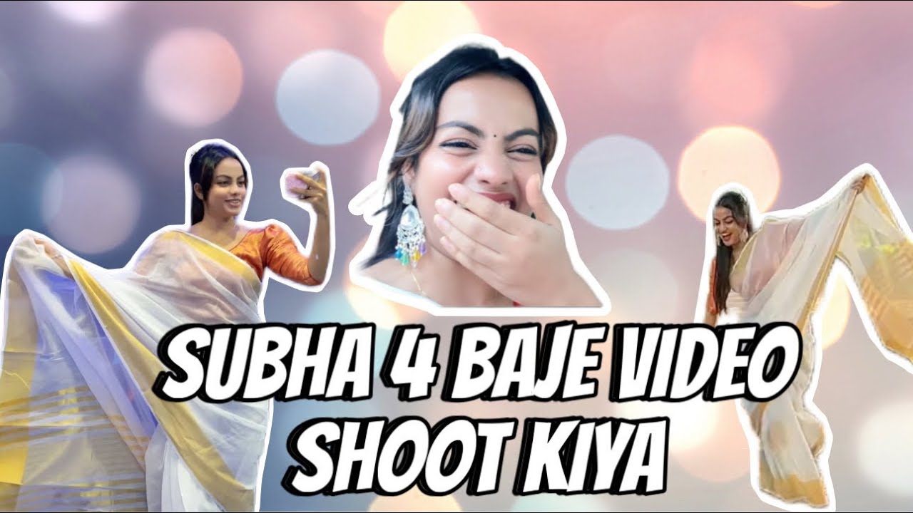 Subha 4 baje video shoot kiya ❤️ || Beauty khan || Vlog