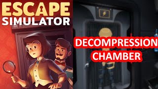 Escape Simulator - Decompression Chamber Walkthrough | Adrift in Space screenshot 3