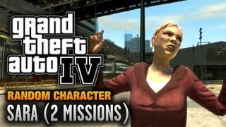 GTA 4 - Random Character #6 - Sara [2 Missions] (1080p)