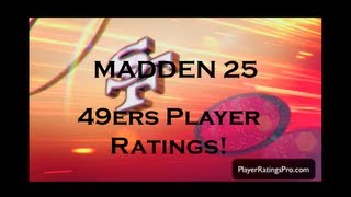 Madden 25 Player Ratings: San Francisco 49ers All Players