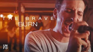 The Brave - Burn [Official Music Video] chords