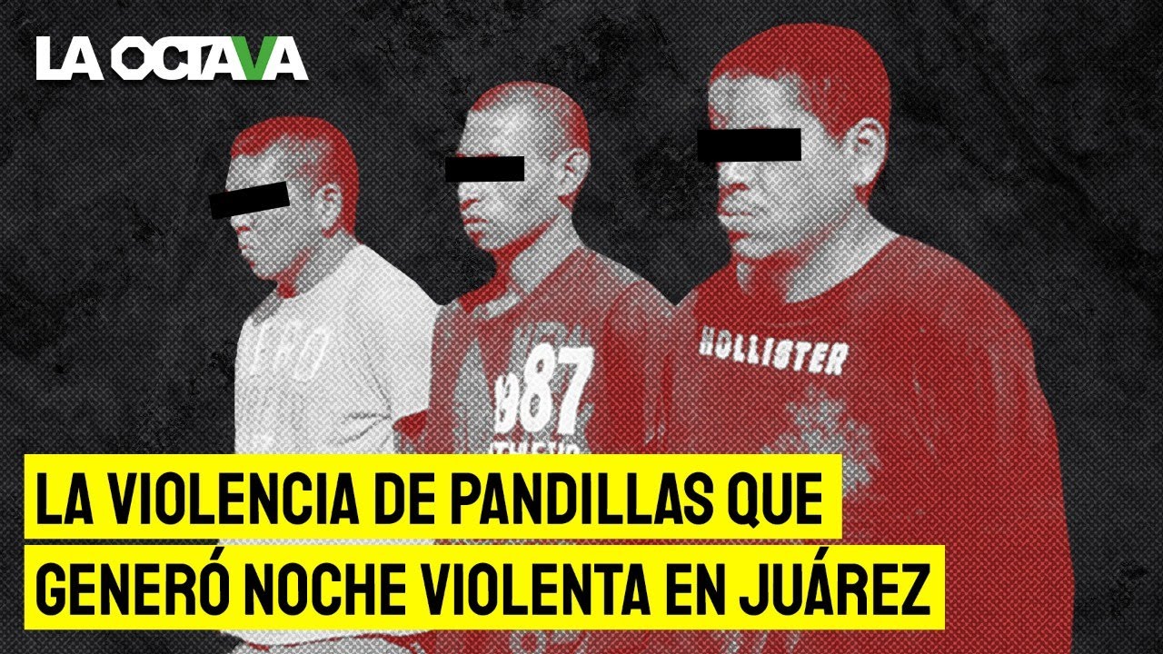  LAS PANDILLAS FRANQUICIAS de CÁRTELES que DESATARON la VIOLENCIA en CIUDAD JUÁREZ