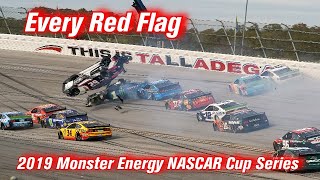 Every Red Flag: 2019 Monster Energy NASCAR Cup Series