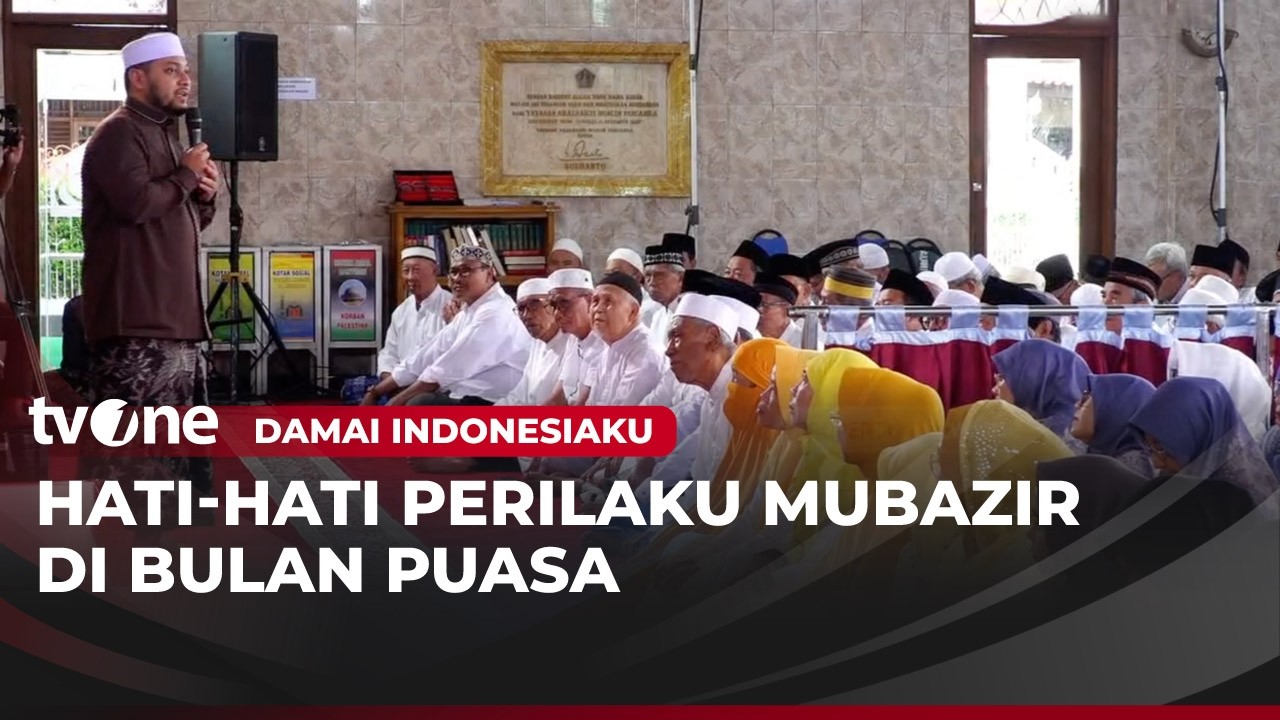 [FULL] Hati-Hati Perilaku Mubazir di Bulan Puasa | Damai Indonesiaku tvOne