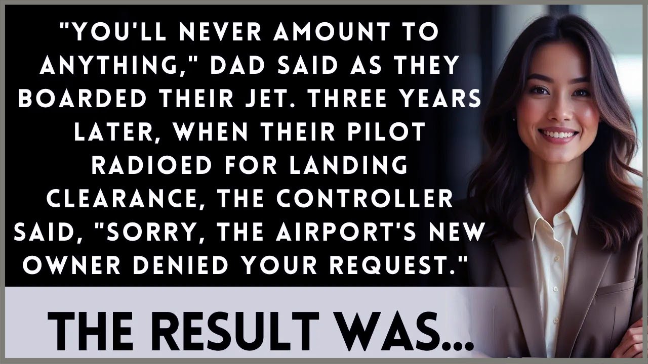 My Family Called Me Worthless—Then Their Private Jet Needed Permission To Land