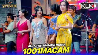 1001 Macam - All Artis - Simpatik music - tasyakuran khitan Daffa Adzirie - Gresik