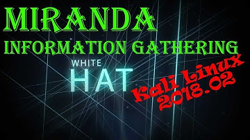 Video 20: Miranda | Information Gathering tool | Kali Linux | Complete Hacking Tools in Kali Linux