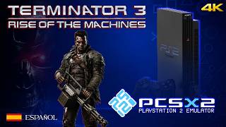 Terminator 3: Rise of the Machines (PS2) 4K 60fps - Gameplay Español PCSX2
