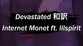 devastated  Internet Money Ft Lilspirit