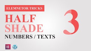 Half Shade Numbers or Text with Spacer Widget and Mask in Elementor