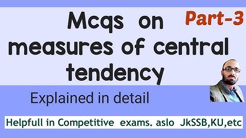 mcq on measures of central tendency | mcq central tendency statistics mean median mode mcq mode