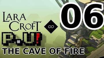 06  Lara Croft Go   The Cave of Fire on Android - No Commentary - Walkthrough - Guide