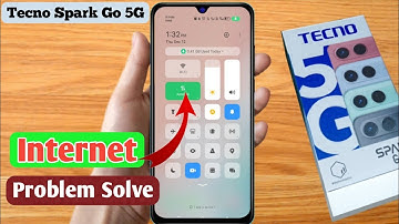 tecno spark go 5g internet problem, tecno spark go 5g internet not working, tecno spark go 5g