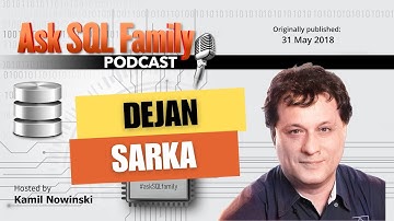 Dejan Sarka - is Python in SQL Server good idea? | Ask SQL Family 010