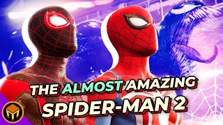 The ALMOST Amazing SpiderMan 2