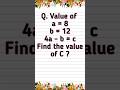 Find The Value Of C Mathematics Math Maths Algebra Education Math Mathematics Maths Shorts Find The Value Of C Mathematics Math Maths Algebra Education Math Mathematics Maths Shorts
