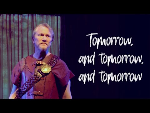 Macbeth Act 5 Scene 5 | Tomorrow, and Tomorrow, and Tomorrow