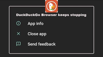 DuckDuckGo App Keeps Stopping Problem Solutions Android & iOS Phones