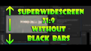How to Export SuperWidescreen 21:9 Videos from Adobe Premiere (Without the Black Bars)