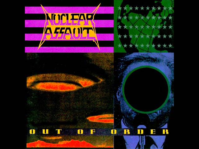 Nuclear Assault- Out of Order (Full Album) 1991 class=