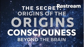 The Secret Origins of the Universe: Consciousness Beyond the Brain 🌌 | Mind-Blowing Discoveries!