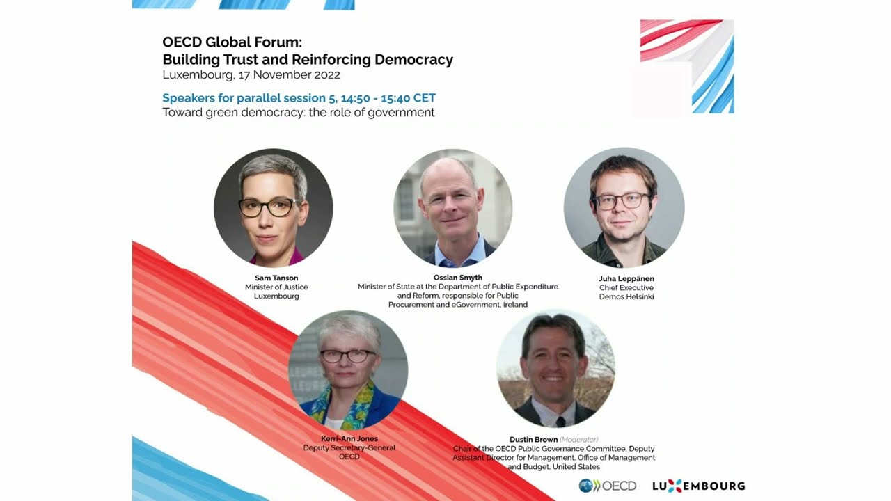 Parallel session 5: Toward green democracy: The role of Government, OECD Global Forum 2022