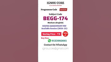 BEGG-174 Solved Assignment PDF 2024-25 in English, BAEGH program BEGG-174 Solved assignments