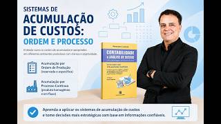 Sistemas de Acumulação de Custos  - Ordem e Processo