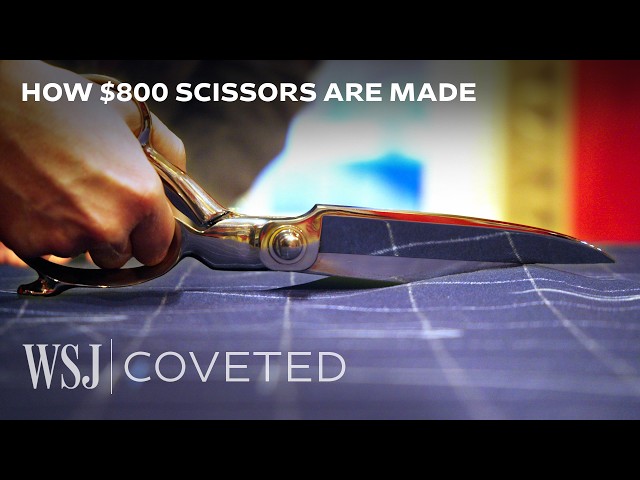 Why These $800 Scissors Still Can't Be Made by Machines | WSJ