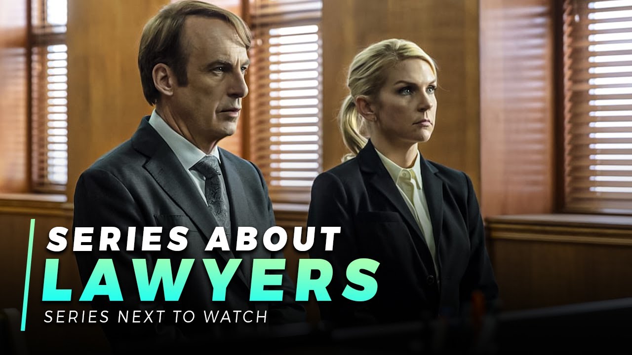 Top 10 Series About LAWYERS To Watch on Netflix, Amazon Prime, CBS - YouTube