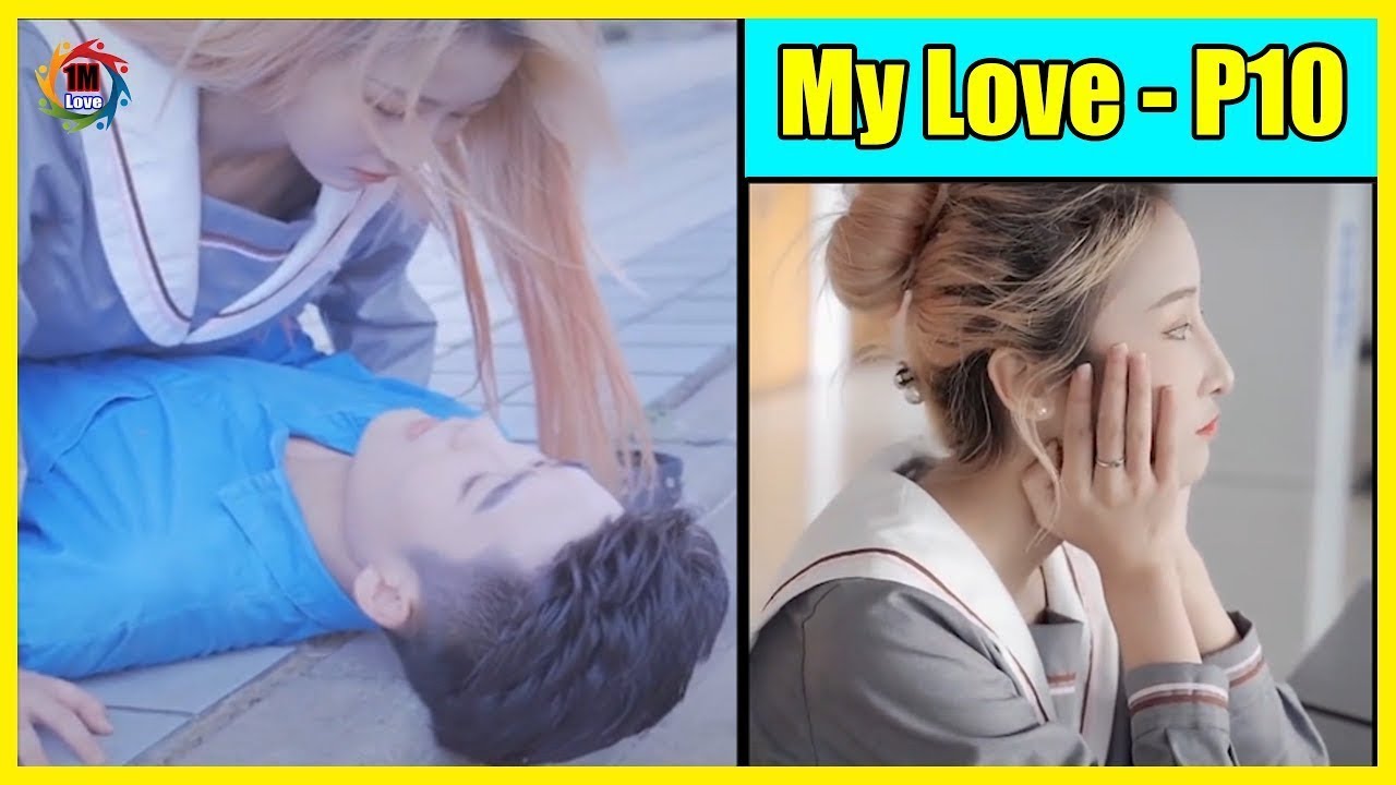 High School Short film 2020 My Love part 10 YouTube
