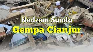 Nadzom Sunda | Gempa Cianjur | Pray For Cianjur 😭