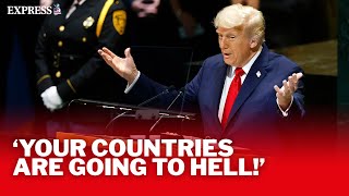 Trump Lays Into World Leaders Over Failed Open Borders Experiment During Un Embly Speech