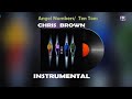 Chris brown Angel Numbers/ Ten Toes Instrumental