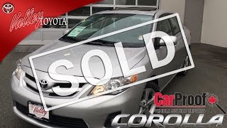 (SOLD) 2012 Toyota Corolla LE Preview, For Sale At Valley Toyota Scion In Chilliwack B.C. #B1500