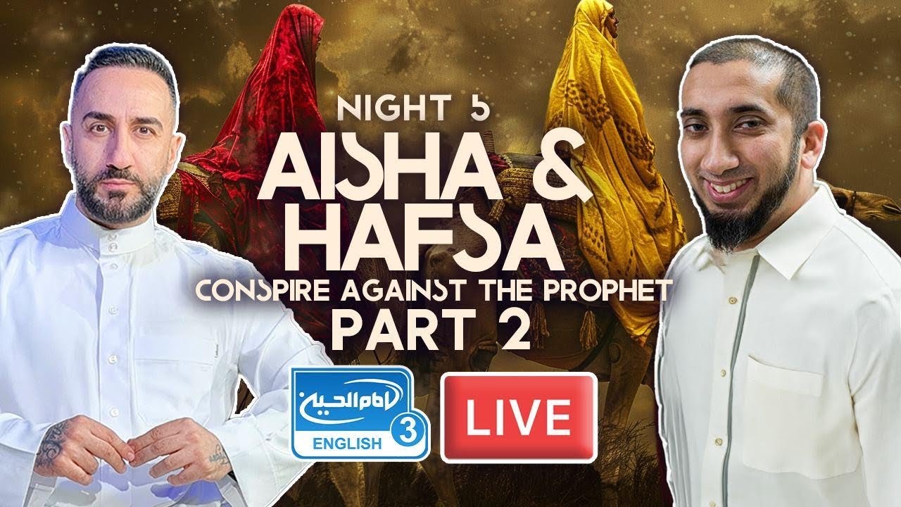 ⁣5. Aisha and Hafsa conspire against the Prophet Muhammad (P2) | S. A. Nakshawani | Holy Ramadan 2024