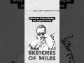 Why Miles Davis Wouldn’t Stop Following Dizzy Gillespie