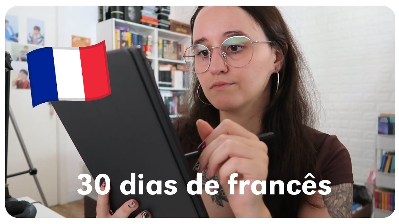 estudei francês por 30 dias (começando do zero!) 🇫🇷