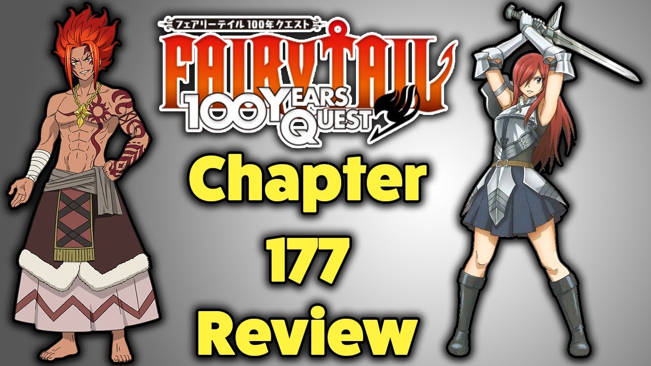 Dragon Daddy!!! (Fairy Tail 100 Year Quest Chapter 177 Review)