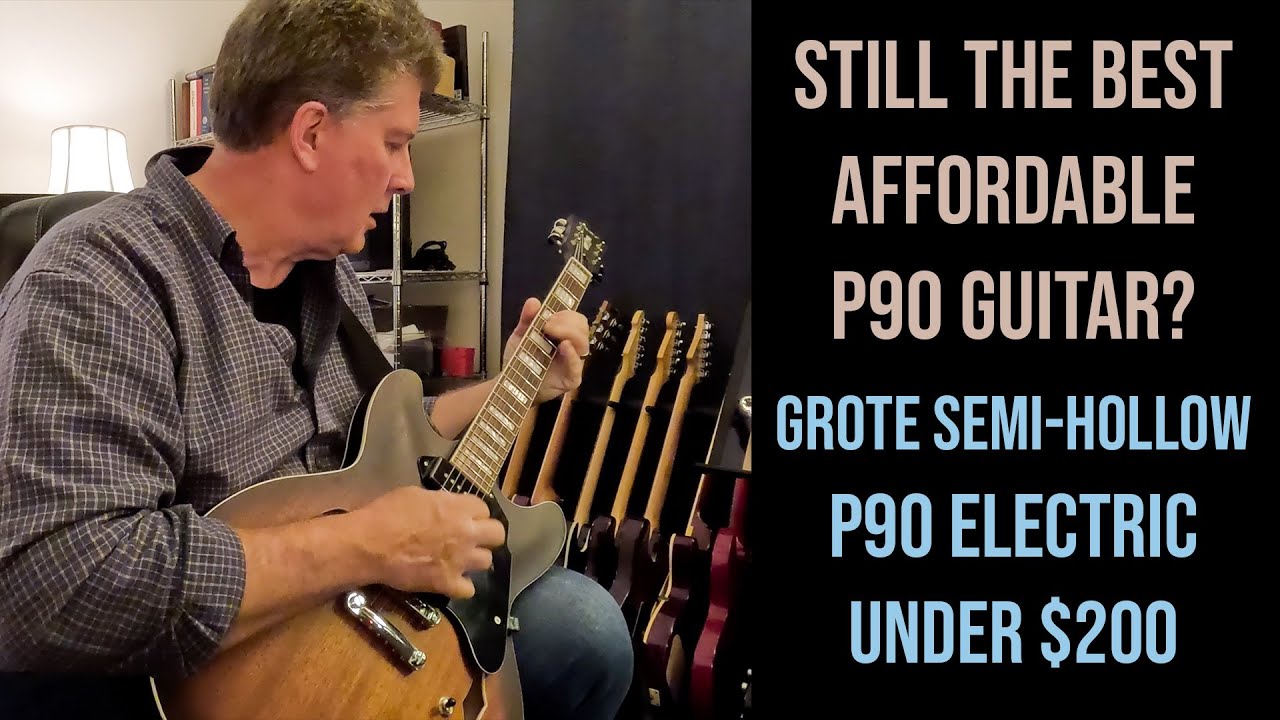 Возвращение к гитаре с полуакустическим корпусом Grote P90 — она весьма хороша!