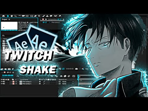 Twitch Shake | After Effects Tutorial | AMV Tutorial |