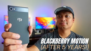 Blackberry Motion (after 5 years): A NOVELTY phone, really! 🔥