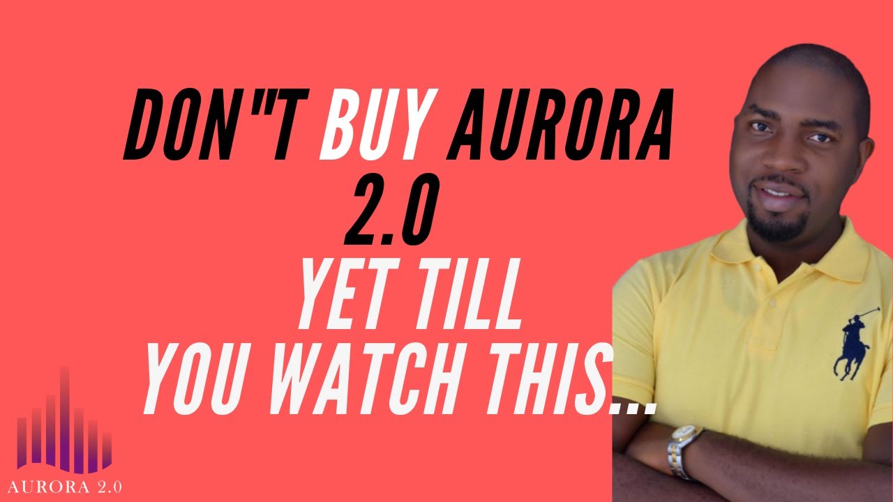Aurora 2.0 Review 🔥🔥NEVER BUY AURORA 2.0 Before Watching This 🔥🔥