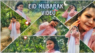 EID MUBARAK video special🌜...🤩#2024#trending#shortsfeed